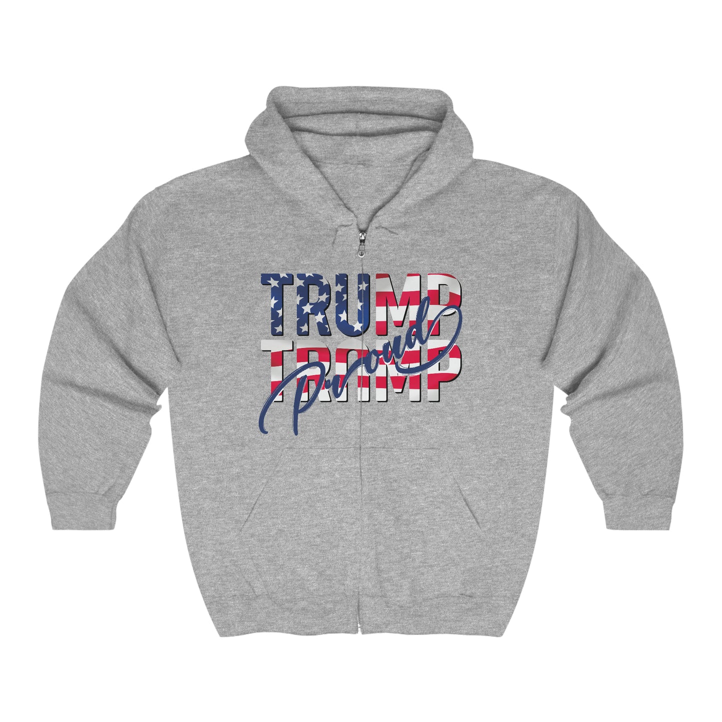 TRUMP Proud Full Zip Hooded Sweatshirt